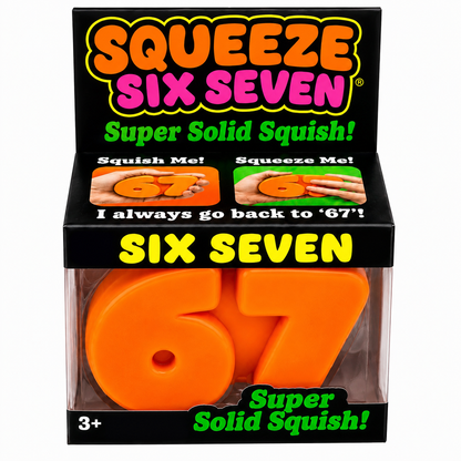 Squeeze Six Seven “67” Super Solid Squish Fidget Toy