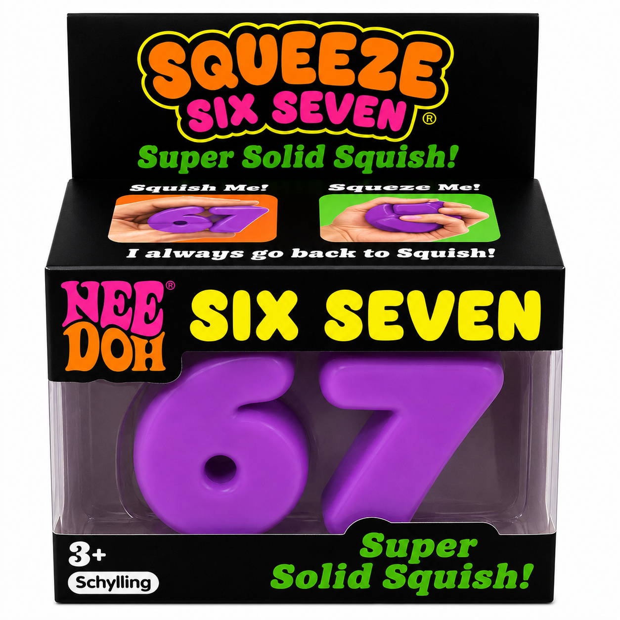 NeeDoh Squeeze Six Seven “67” Super Solid Squish Fidget Toy