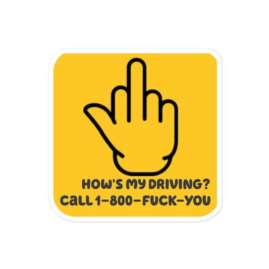 How's My Driving? Bubble-Free Stickers